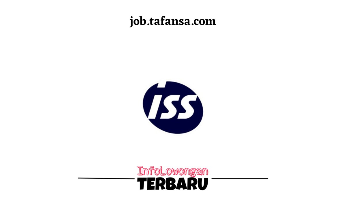 Lowongan Pekerjaan PT ISS Indonesia (ISS Group)
